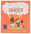 Karrusel Forlag Bok - Jeg vil bli danser når jeg blir stor Stor