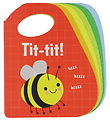 Forlaget Bolden Picture Book - Tit-Tit! - Bee