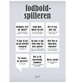 Dialægt Poster - 50x70 - De voetballer