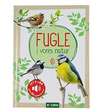 Forlaget Bolden Book w. Sound - Birds I Our Natural