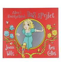 Alvilda Book - Alice I Wonderland - Behind the Mirror - Danish