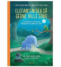 Alvilda Book - Elephanten Der Så Gerne Ville Sove - Danish