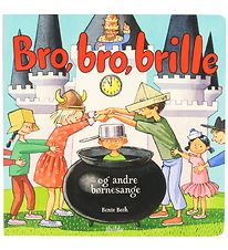 Alvilda Book - Bro, Bro, Brille - Og Andre Brnesange