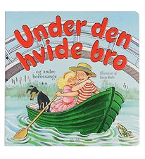 Alvilda Book - Under Den Hvide Bro - Og Andre Brnesange - Dansk