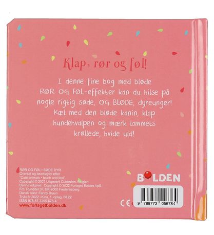 Forlaget Bolden Kirja - Kosketa ja tunne: Söpöjä eläimiä - tansk