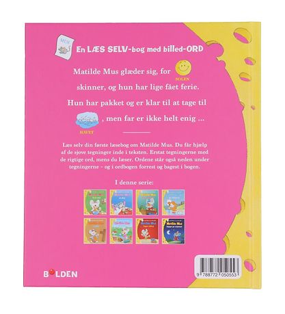 Forlaget Bolden Book - Matilde Mus On Holiday