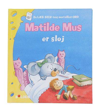 Forlaget Bolden Book - Matilda Mouse Is Dumb