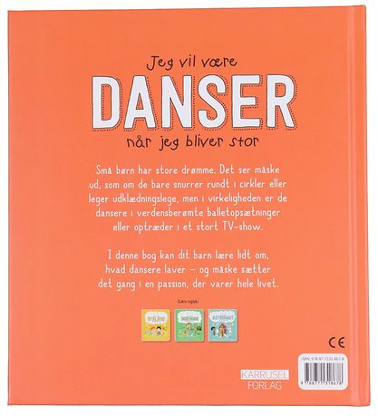 Karrusel Forlag Book - I Will Be Dancer When I Become Large -