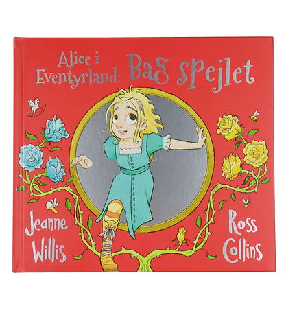 Alvilda Book - Alice I Wonderland - Behind the Mirror - Danish