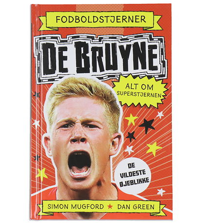 Alvilda Bók - Fótboltastjörnur - De Bruyne - Allt um ofurstjörnu