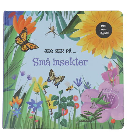 Forlaget Bolden Book w. Flapper - I'm Watching... Small Insects