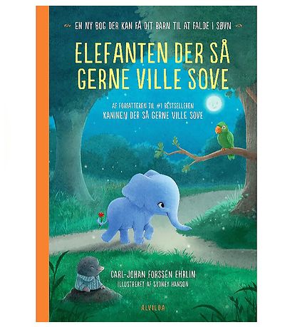 Alvilda Book - Elephanten Der Så Gerne Ville Sove - Danish