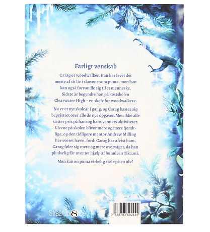 Straarup & Co Book - Woodwalkers 2 - Farligt Venskab - Danish