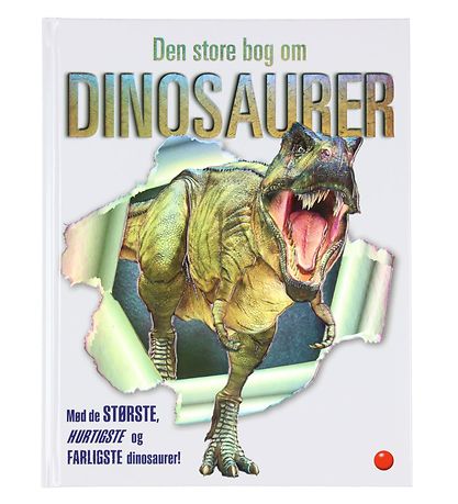 Forlaget Bolden Book - Den store bog om dinosaurer - Danish