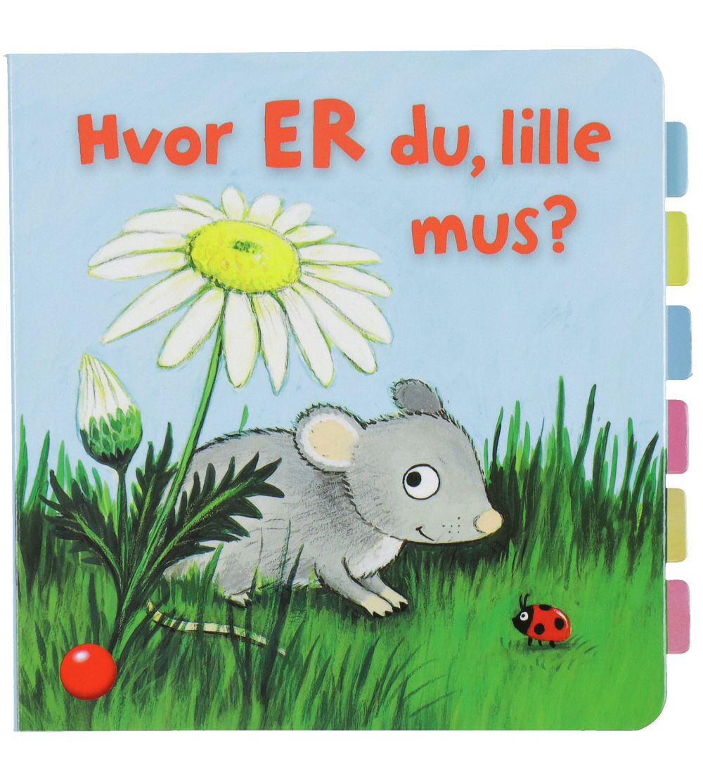 Forlaget Bolden Book w. Clap - Where Are You Little Mouse?