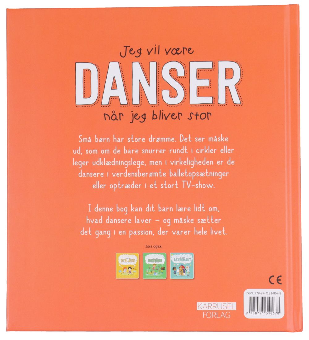 Karrusel Forlag Book - I Will Be Dancer When I Become Large -