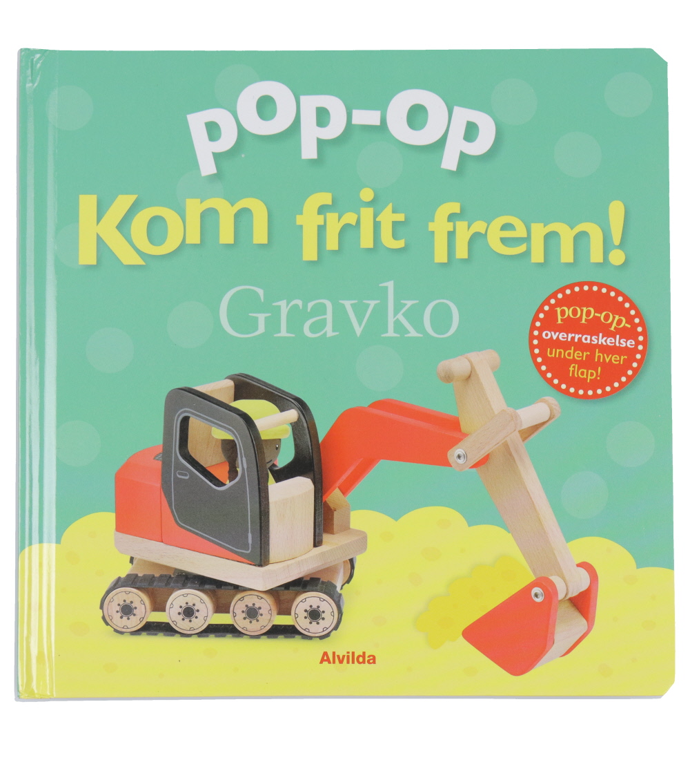 Alvilda Book - Pop-op - Come Freely - Excavator - Danish