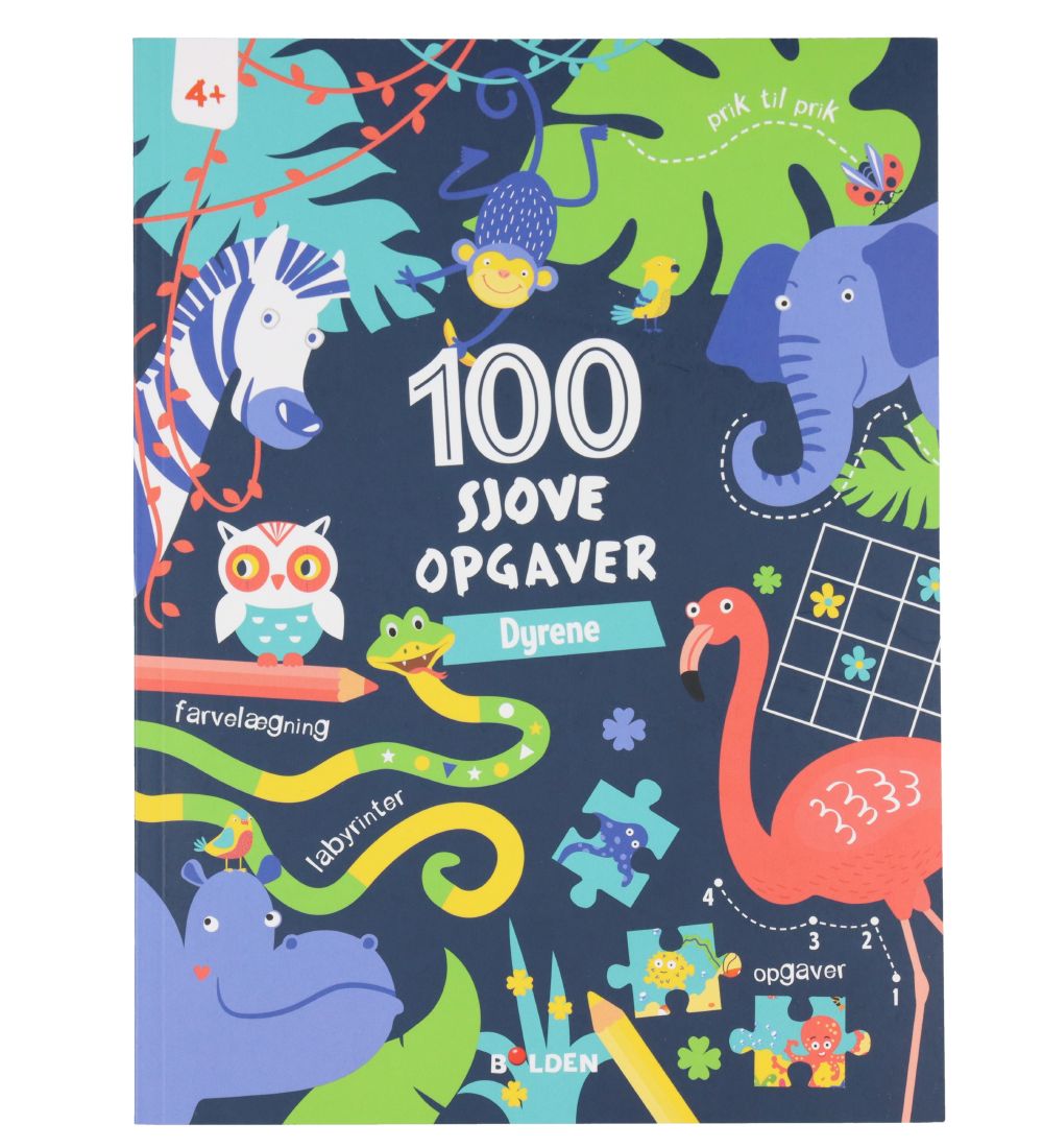 Forlaget Bolden Book - 100 Sjove Opgaver: Dyrene - Danish